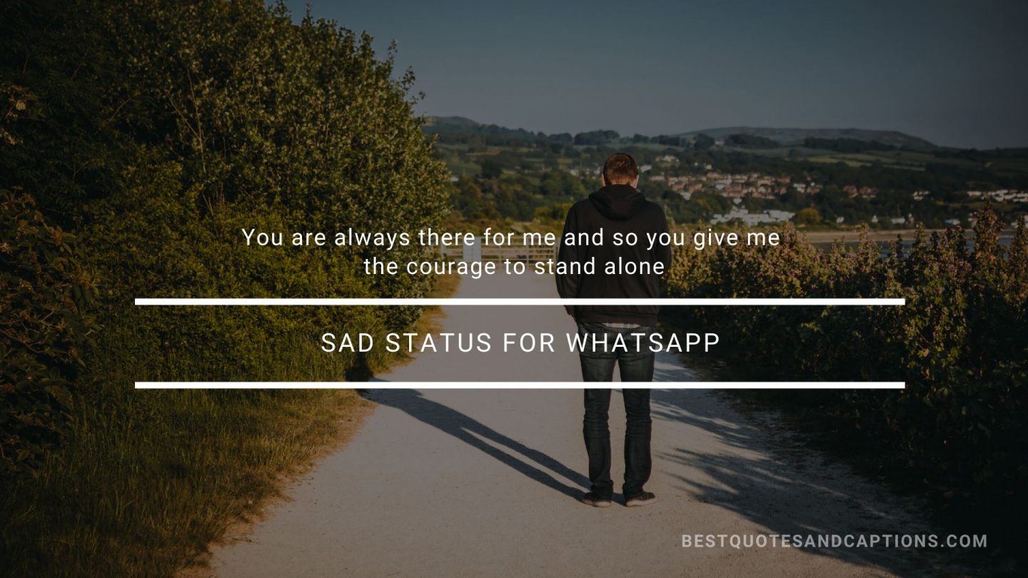 Sad status for WhatsApp 300+ of the best sad status in English