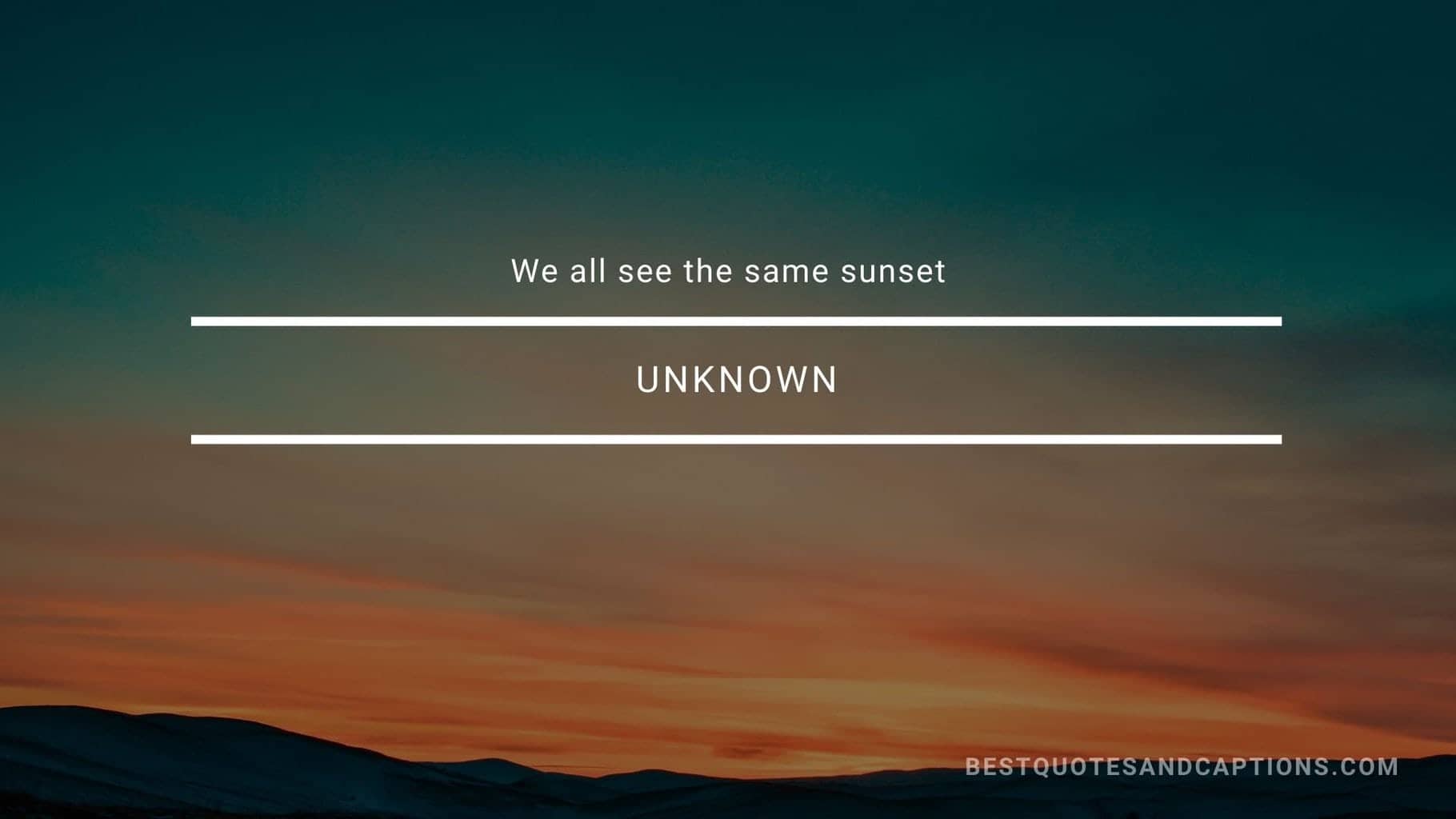 Sunset Quotes | 300+ of the best quotes & sunset captions ...