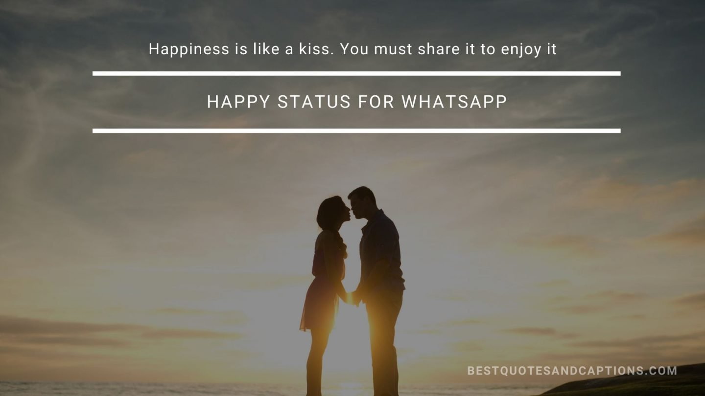 Happy status for WhatsApp 250+ of the best happy status in English