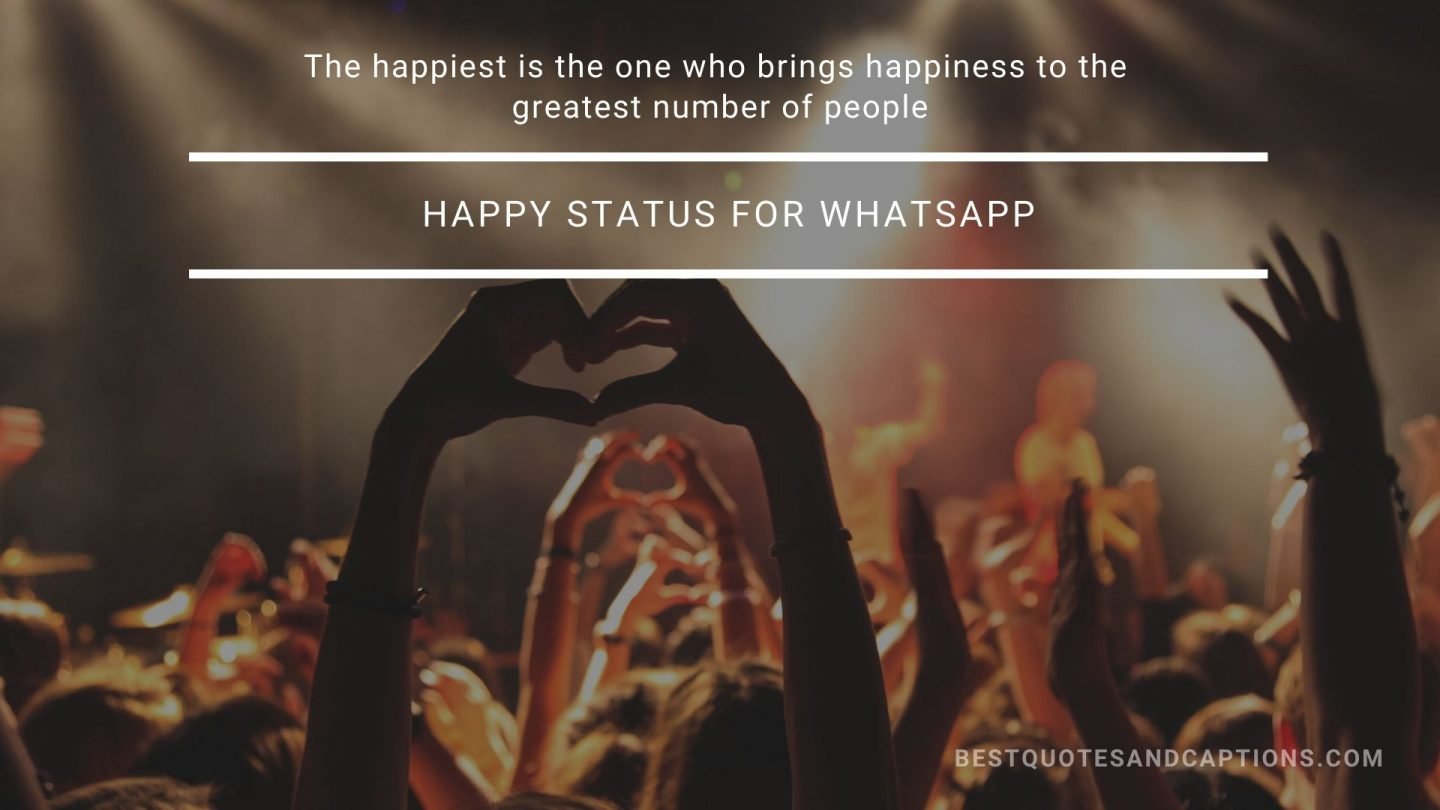 Happy status for WhatsApp 250+ of the best happy status in English