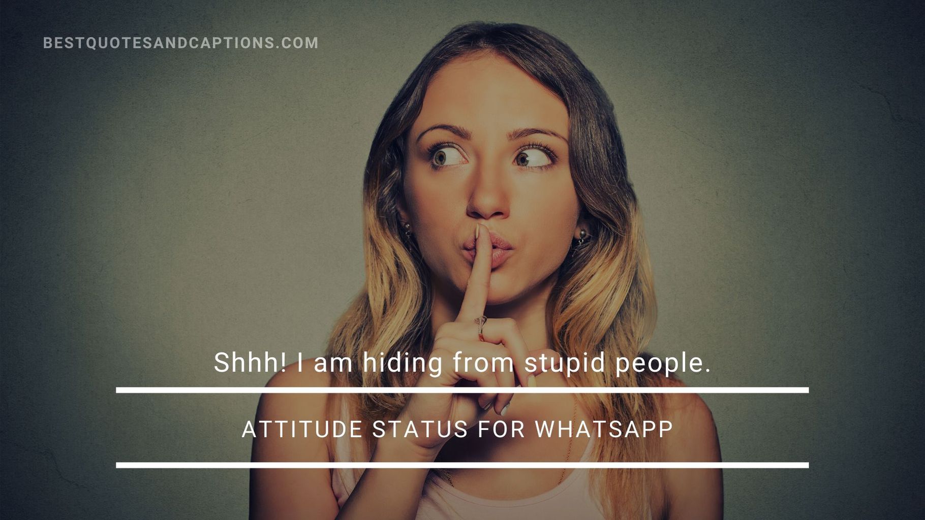 Attitude Status for WhatsApp 350+ of the best attitude status in English