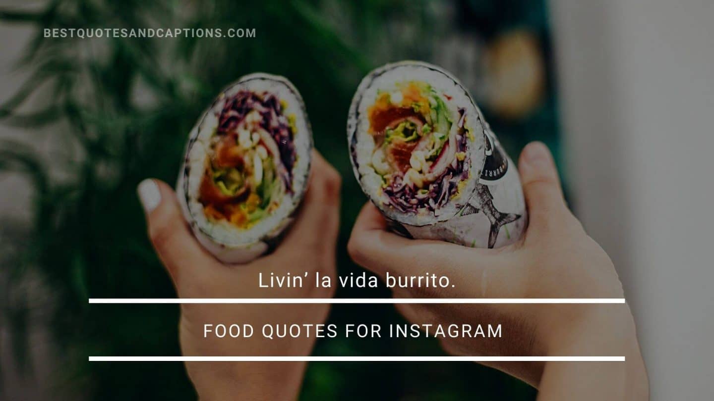 Food Quotes for Instagram | 400+ of the best quotes about food