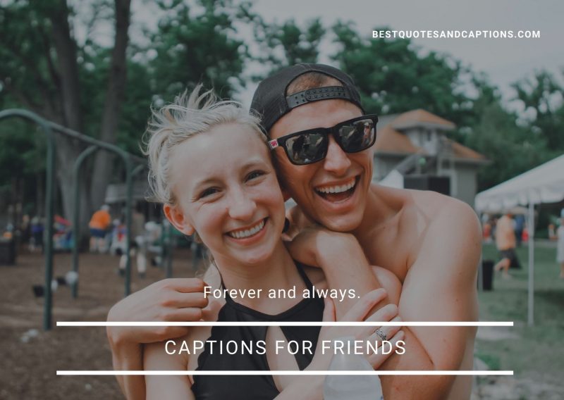 Caption for Friends 400+ of the best friend captions for Instagram